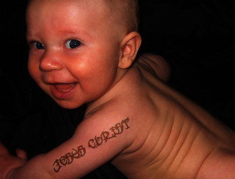 Stupid Mother Tattoos ‘Jesus Christ’ On Baby’s Arm
